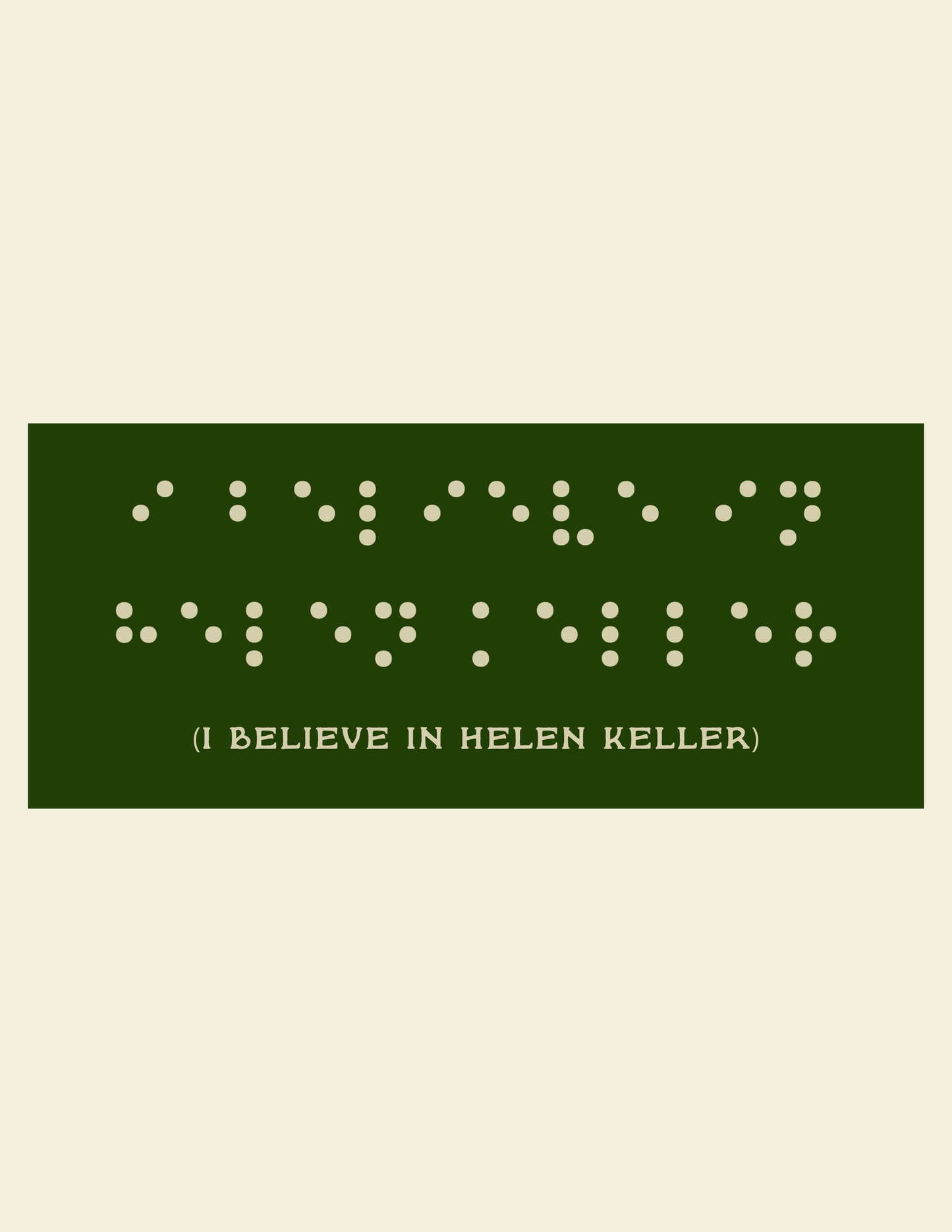 I Believe in Helen Bumper Sticker