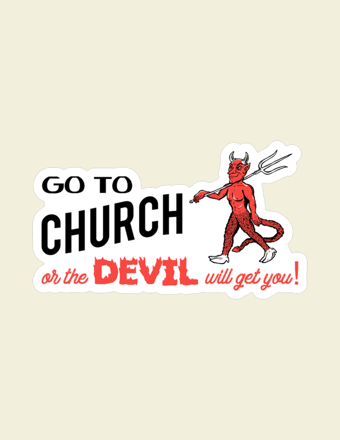 Go To Church Stickers